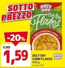 DPiù Dely day corn flakes offerta