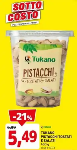 DPiù Tukano pistacchi tostati e salati offerta