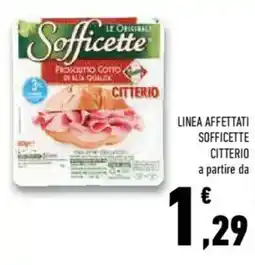 Conad Superstore Linea affettati sofficette CITTERIO offerta