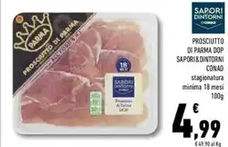 Conad Superstore Prosciutto di parma dop SAPORI&DINTORNI CONAD offerta