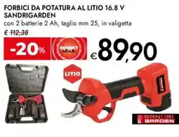 Bennet Forbici da potatura al litio 16.8 V SANDRIGARDEN offerta