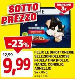 DPiù Felix le ghiottonerie selezioni deliziose in gelatina (pollo, manzo, coniglio, agnello) offerta