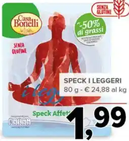 Todis Casa Bonelli Speck i leggeri offerta