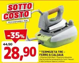 DPiù Termozeta tre- ferro a caldaia offerta