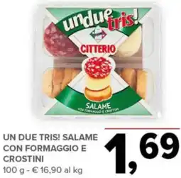 Todis CITTERIO Un due tris! salame con formaggio e crostini offerta