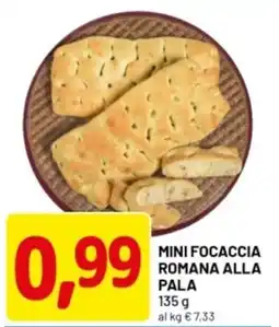DPiù Mini focaccia romana alla pala offerta