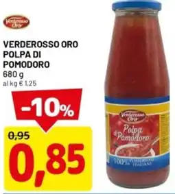 DPiù Verderosso oro polpa di pomodoro offerta