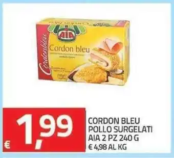 TuoDi Aia Cordon Bleu Pollo Surgelati 2 pz 240g offerta