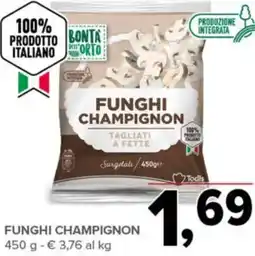 Todis Bontà dell' Orto Funghi champignon offerta