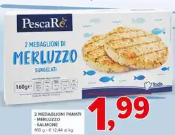 Todis PescaRe 2 medaglioni panati offerta