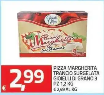 TuoDi Gioielle di Grano Pizza Margherita Trancio Surgelata 3 pz 1,2kg offerta
