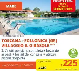 Famila Superstore Toscana - follonica (gr) villaggio il girasole offerta