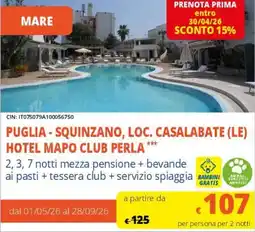 Famila Superstore Puglia-squinzano, loc. casalabate (le) hotel mapo club perla offerta