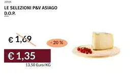 Prezzemolo e Vitale Le selezioni p&v asiago d.o.p. offerta