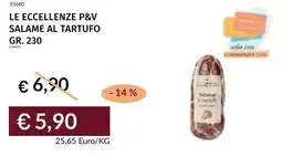 Prezzemolo e Vitale Le eccellenze p&v salame al tartufo offerta