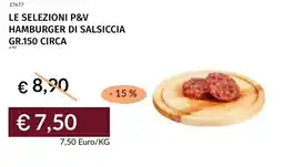 Prezzemolo e Vitale Le selezioni p&v hamburger di salsiccia offerta