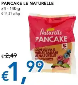 Migross Supermercati e Market Pancake LE NATURELLE offerta