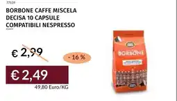 Prezzemolo e Vitale Borbone caffe miscela decisa 10 capsule compatibili nespresso offerta