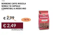 Prezzemolo e Vitale Borbone caffe miscela nobile 10 capsule compatibili a modo mio offerta