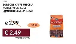Prezzemolo e Vitale Borbone caffe miscela nobile 10 capsule compatibili nespresso offerta