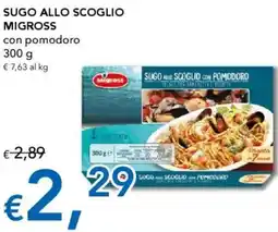 Migross Supermercati e Market Sugo allo scoglio MIGROSS offerta