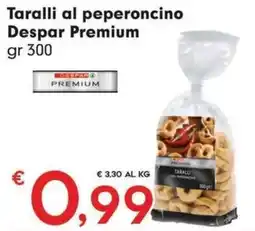 DeSpar Express Taralli al peperoncino Despar Premium offerta