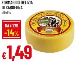 A&O Formaggio delizia di sardegna offerta