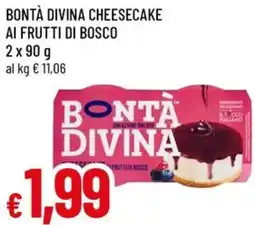 A&O Bontà divina cheesecake ai frutti di bosco offerta
