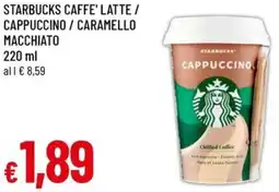 A&O Starbucks caffe' latte / cappuccino/caramello macchiato offerta