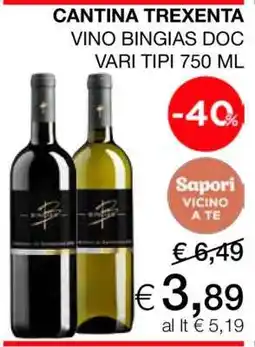 Coop CANTINA TREXENTA VINO BINGIAS DOC VARI TIPI 750 ML offerta