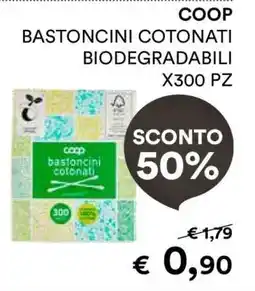 Coop COOP BASTONCINI COTONATI BIODEGRADABILI X300 PZ offerta