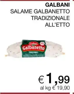 Coop GALBANI SALAME GALBANETTO TRADIZIONALE ALL’ETTO offerta