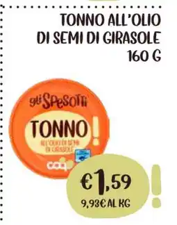 Coop TONNO ALL’OLIO DI SEMI DI GIRASOLE 160 G offerta