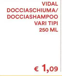 Coop VIDAL DOCCIASCHIUMA/DOCCIASHAMPOO offerta