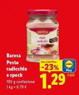 Lidl Baresa Pesto radicchio e speck offerta