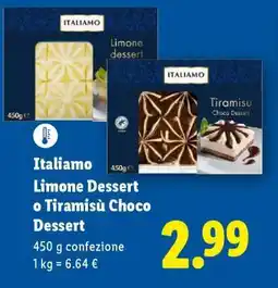 Lidl Italiano Limone Dessert o Tiramisù Choco Dessert offerta