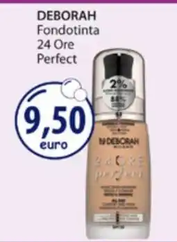 Acqua & Sapone DEBORAH Fondotinta 24 Ore Perfect offerta