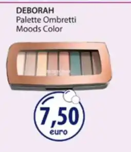 Acqua & Sapone DEBORAH Palette Ombretti Moods Color offerta