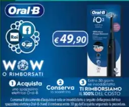 Acqua & Sapone Oral-B iO2 offerta