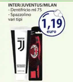 Acqua & Sapone INTER/JUVENTUS/MILAN offerta