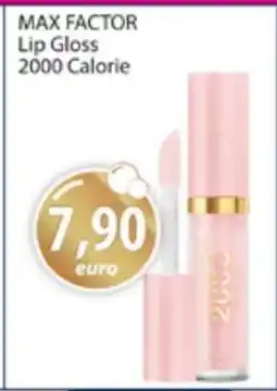 Acqua & Sapone MAX FACTOR Lip Gloss 2000 Calorie offerta