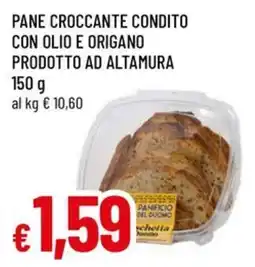 A&O Pane croccante condito con olio e origano prodotto ad altamura offerta