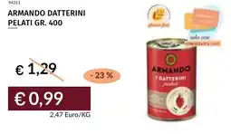 Prezzemolo e Vitale Armando datterini pelati offerta