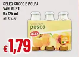 A&O Selex succo e polpa offerta