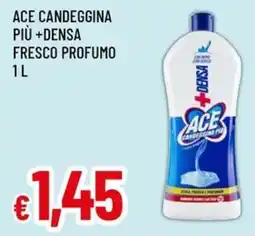 A&O Ace candeggina più +densa fresco profumo offerta