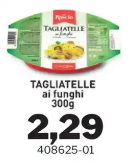 GrosMarket Roscio tagliatelle ai funghi offerta