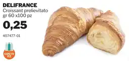 GrosMarket DELIFRANCE Croissant prelievitato offerta