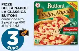 Alì Supermercati Pizze bella napoli la classica BUITONI offerta
