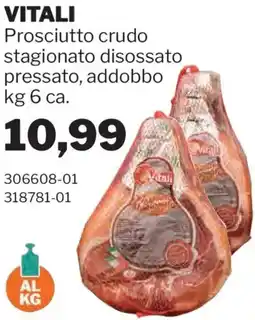 GrosMarket VITALI Prosciutto crudo stagionato disossato pressato, addobbo offerta