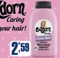 Splendidi e Splendenti Adorn crema ricci offerta